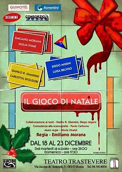 IL GIOCO DI NATALE - Teatro Trastevere, dal 18 al 23 dicembre 2018