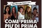 Come prima più di prima mi amerò -  Roma, Cinema Intrastevere, Vicolo Moroni 3/a