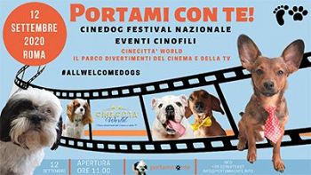 A Cinecittà World arriva “Portami con te - CineDog Festival Nazionale Cinecittà World”