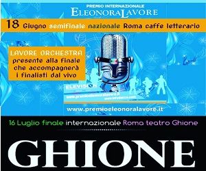 SEMIFINALE NAZIONALE PREMIO ELEONORA LAVORE 2022 9” EDIZIONE AL CAFFE’ LETTERARIO ROMA.