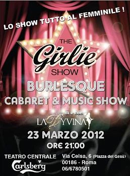 Teatro Centrale 23/3 THE GIRLIE SHOW burlesque cabaret & music show:  La Dyvina