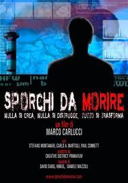 SPORCHI DA MORIRE - 27 aprile Prima serale, Cinema Aquila