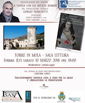 FORMIA. 'A tavola con gli antichi Romani' 10-3-18 Torre di Mola - sala lettura h 18:00