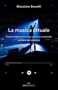 “LA MUSICA ATTUALE” DI MASSIMO BONELLI “IL SUO LIBRO TOP”